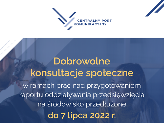 Centralny Port Komunikacyjny przedłuża dobrowolne konsultacje społeczne