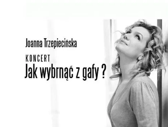 Joanna Trzepiecińska wystąpi dzisiaj w Młochowie