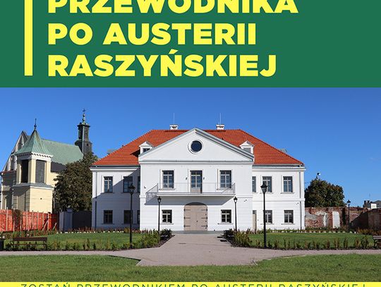 Kurs przewodnika po Austerii Raszyńskiej