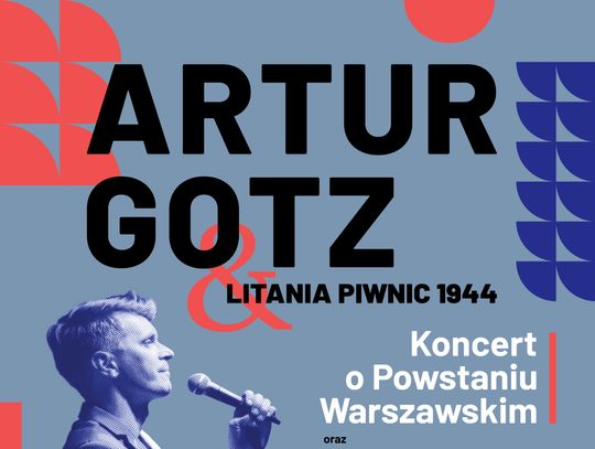„Litania piwnic 1944”. MOK zaprasza na koncert Artura Goetza