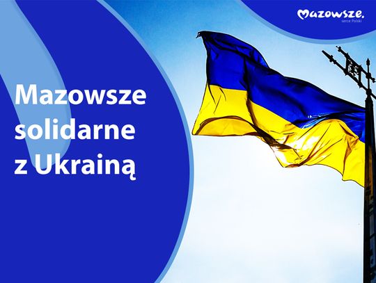 Mazowsze solidarne z Ukrainą