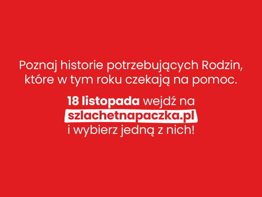 Otwarcie Bazy Rodzin Szlachetnej Paczki już w sobotę 18 listopada