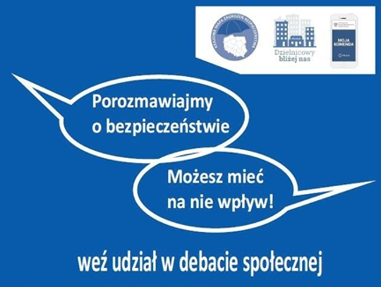 Porozmawiamy o bezpieczeństwie - możesz mieć na nie wpływ