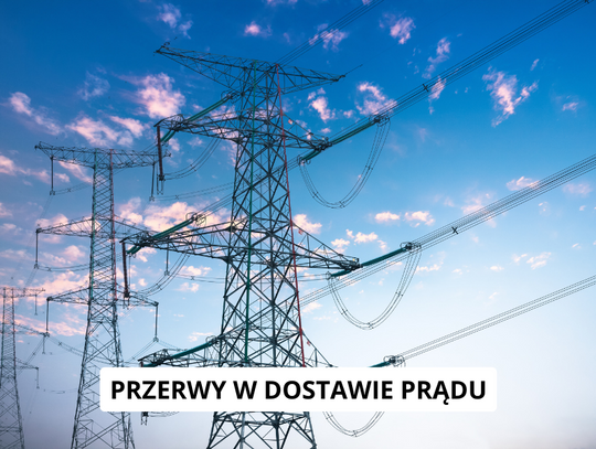 Przerwy w dostawach prądu w powiecie pruszkowskim i grodziskim