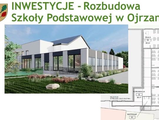 Szkoła w Ojrzanowie zostanie rozbudowana