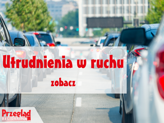 Utrudnienia drogowe: sprawdź, zanim wyruszysz w trasę