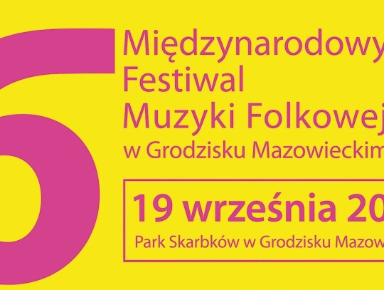 VI Grodzisk Folk Fest