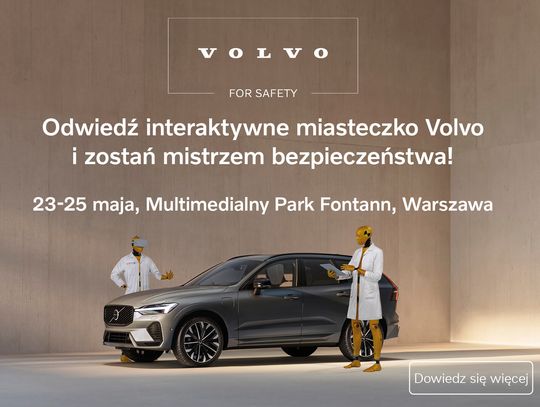 Volvo For Safety: Miasteczko, które zmienia podejście do bezpieczeństwa na drodze