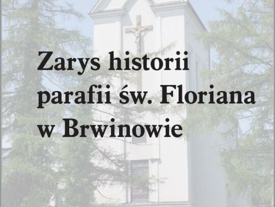 Zarys historii parafii w Brwinowie