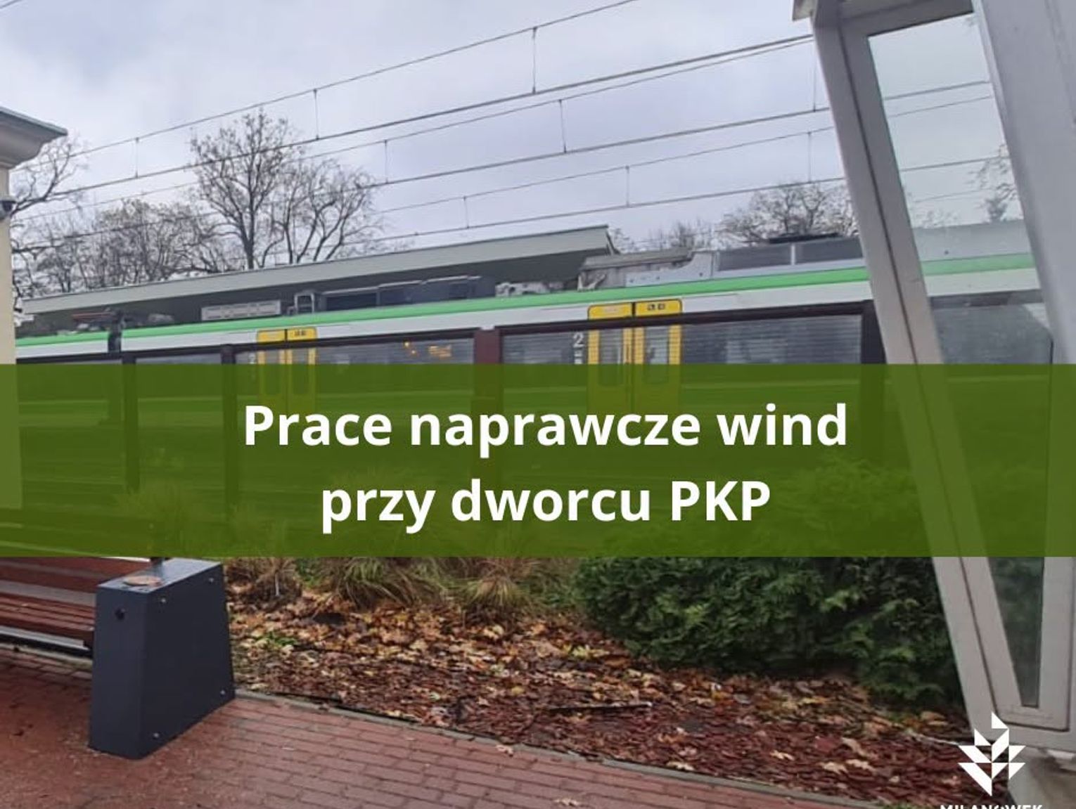 Awaria wind na dworcu w Milanówku. Podano terminy napraw