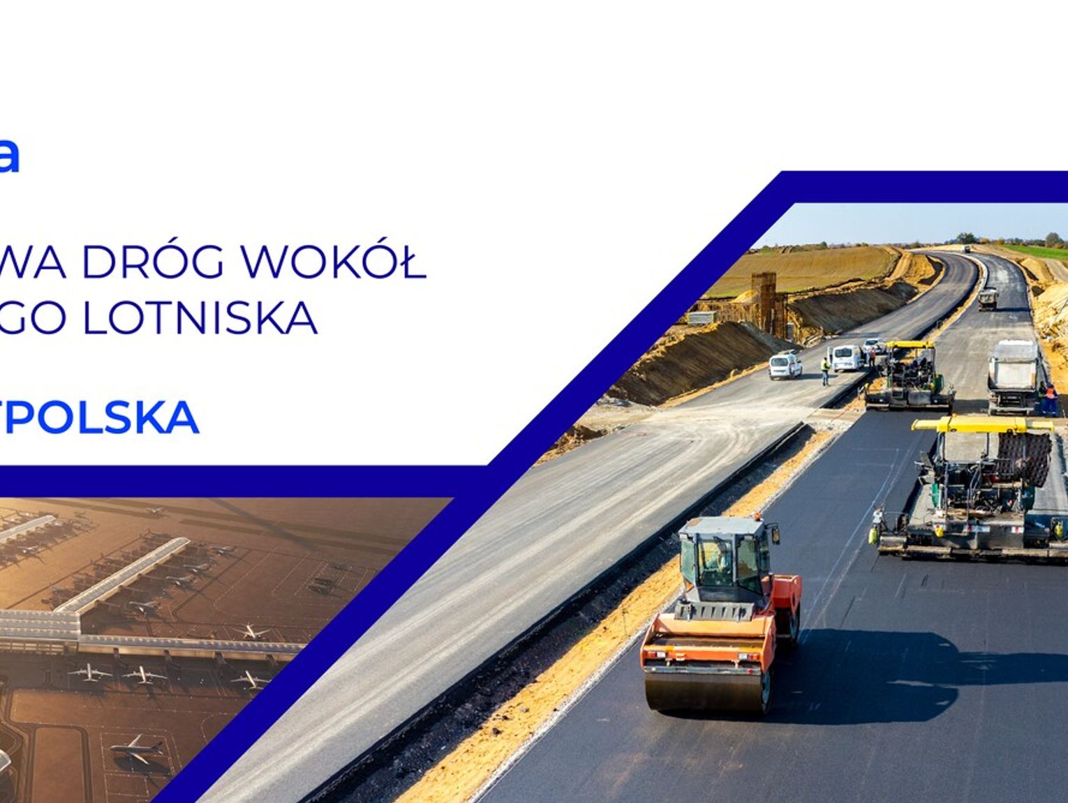 Nowe drogi wokół lotniska CPK: 92 km tras zmienią komunikację regionu