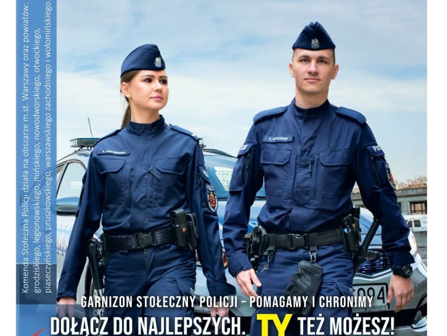 Policja czeka na Ciebie!