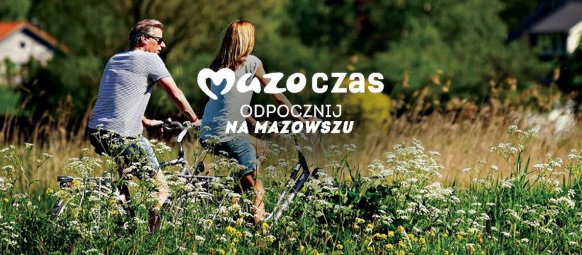 Czas na udany urlop na Mazowszu!