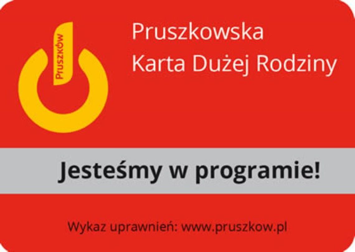 Pruszkowska Karta Dużej Rodziny w podzięce dla rodziców.