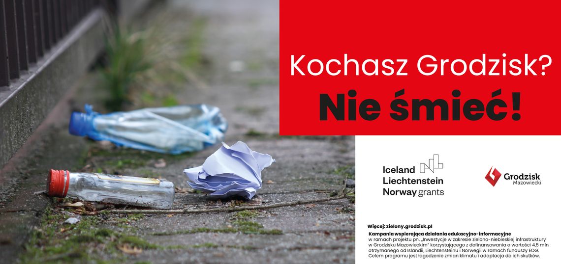 Kochasz? Nie śmieć. Dbaj o czystość swojego otoczenia