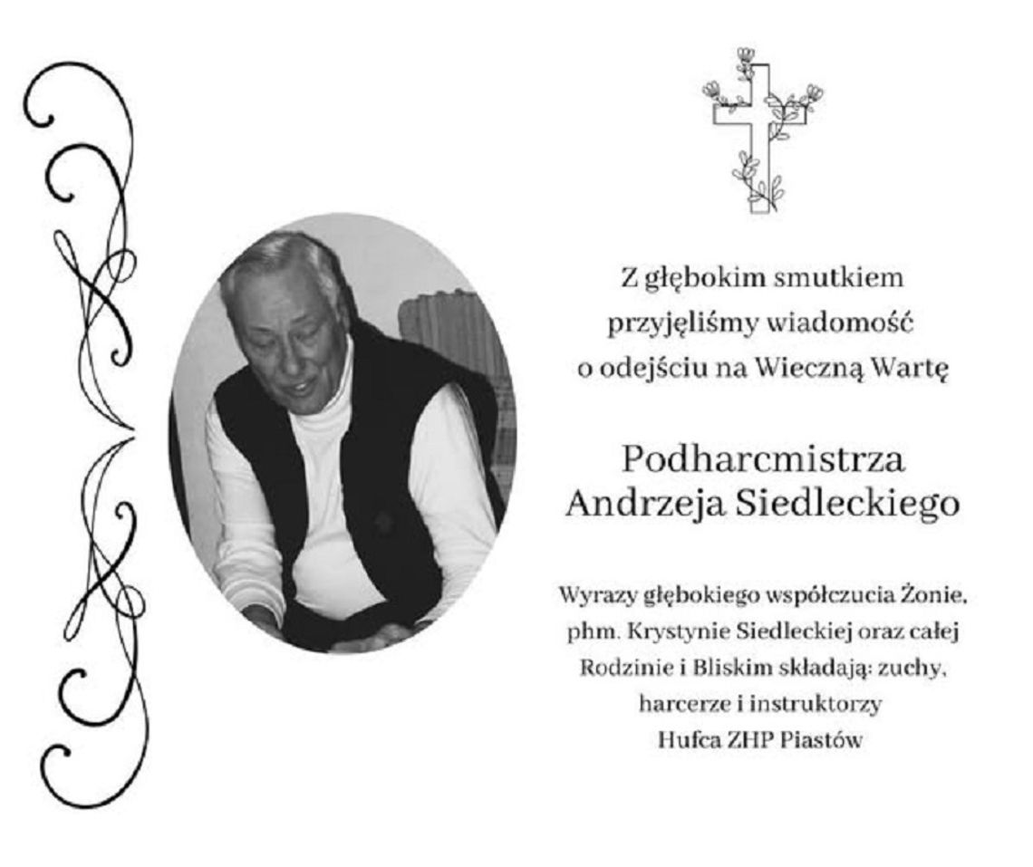 Piastów żegna Andrzeja Siedleckiego – zasłużonego mieszkańca i harcerza Piastów żegna Andrzeja Siedleckiego – zasłużonego mieszkańca i harcerza