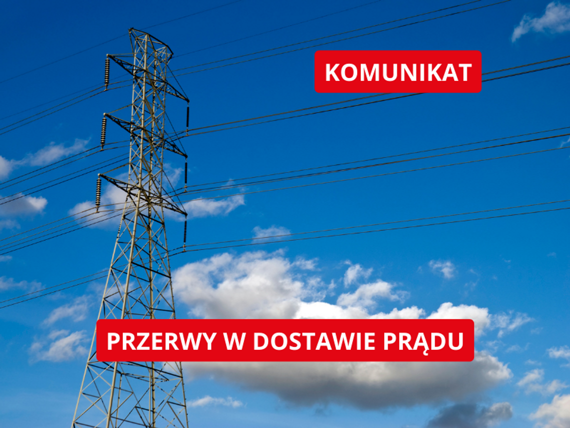 Planowane wyłączenia prądu w Pruszkowie, Grodzisku Mazowieckim i okolicach