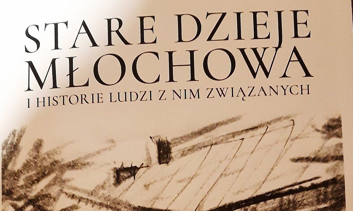 Publikacja Stare dzieje Młochowa