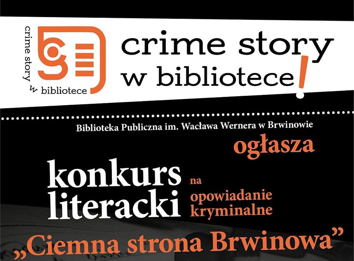 Rusza konkurs na opowiadanie kryminalne "Ciemna strona Brwinowa"