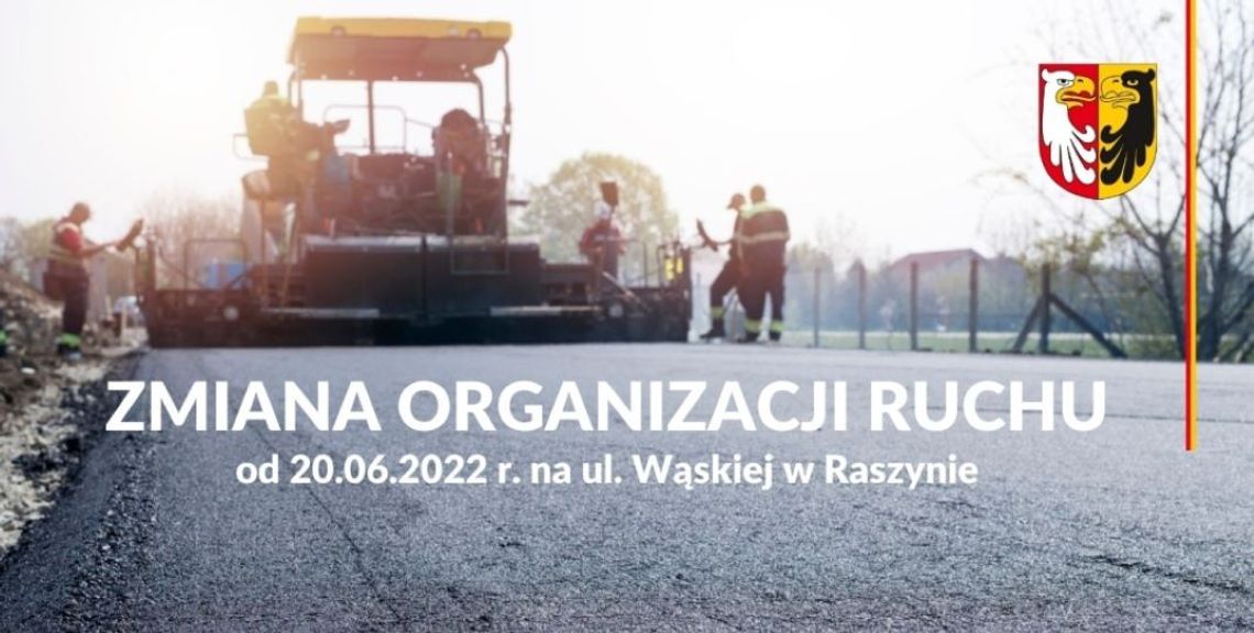 Zmiana organizacji ruchu w Raszynie