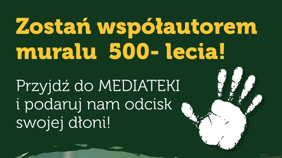 Zostań współautorem muralu 500-lecia