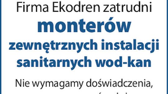 Firma Ekodren zatrudni monterów zewnętrznych instalacji sanitarnych wod-kan.