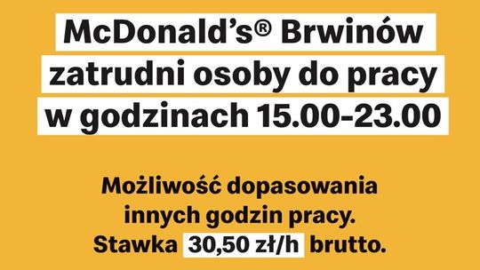 McDonald’s Brwinów  zatrudni