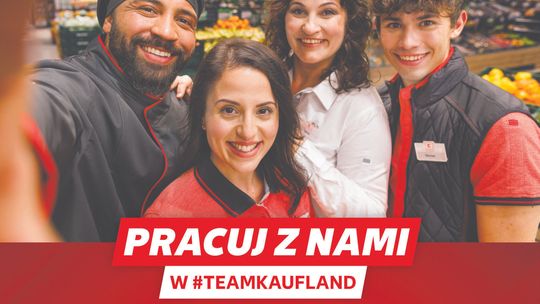 PRACUJ Z NAMI W KAUFLAND