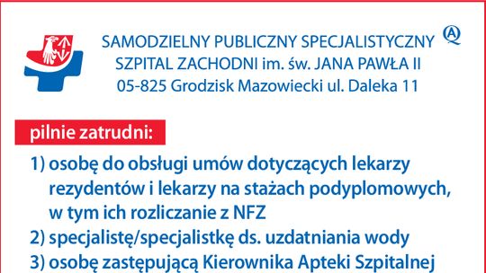 Samodzielny Publiczny Specjalistyczny Szpital Zachodni pilnie zatrudni