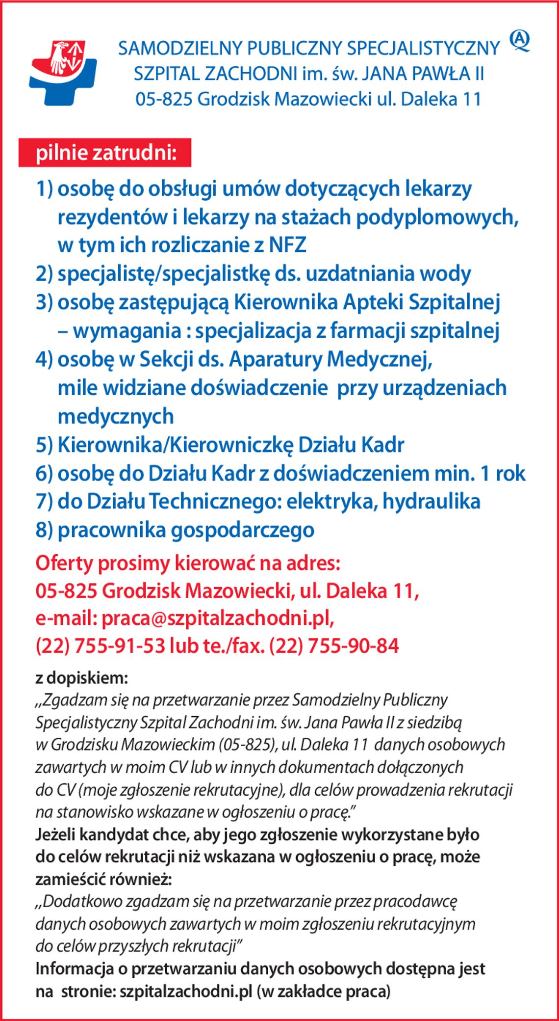 Samodzielny Publiczny Specjalistyczny Szpital Zachodni pilnie zatrudni Samodzielny Publiczny Specjalistyczny Szpital Zachodni pilnie zatrudni