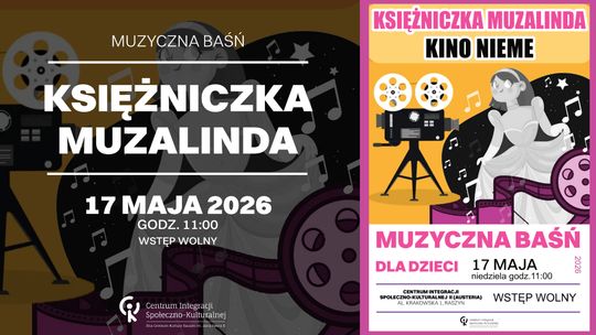 Baśń muzyczna dla dzieci "Kino Nieme" z cyklu Księżniczka Muzalinda