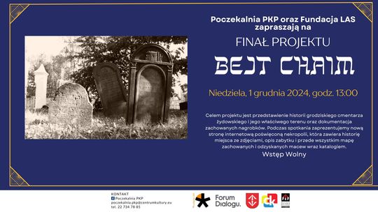 Bejt Chaim - historia grodziskiego cmentarza żydowskiego