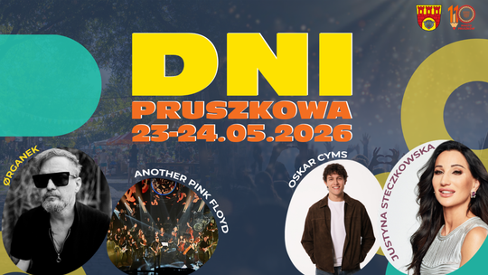 Dni Pruszkowa 2026 - Potańcówka i Koncerty: Oskar Cyms, ØRGANEK, Justyna Steczkowska