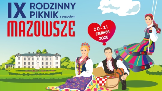 IX Rodzinny Piknik z zespołem Mazowsze