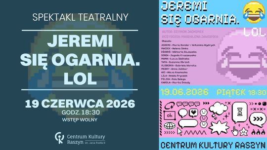 „JEREMI SIĘ OGARNIA. LOL”