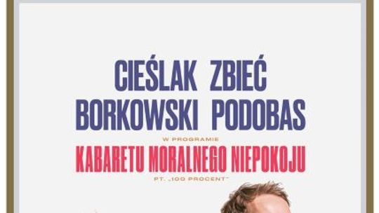 Kabaret Moralnego Niepokoju – 100 procent