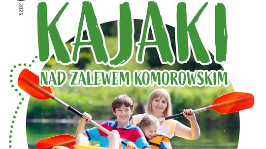 Kajaki nad zalewem komorowskim