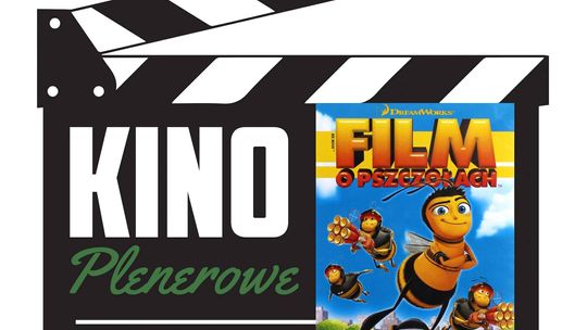 Kino plenerowe w Jaktorowie - film pt. „Film o pszczołach” Kino plenerowe w Jaktorowie - film pt. „Film o pszczołach”