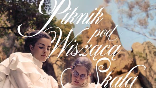 Klasyka Kina - dramat: Piknik pod Wiszącą Skałą Klasyka Kina - dramat: Piknik pod Wiszącą Skałą