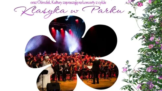Klasyka w Parku – Grodziska Orkiestra Zdrojowa