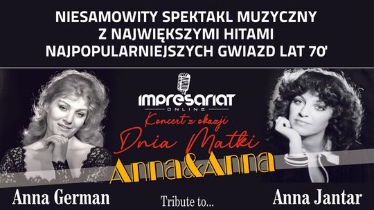 Koncert Anna & Anna