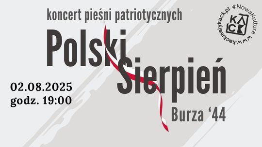 Koncert Pieśni Patriotycznych w Brwinowie - POLSKI SIERPIEŃ - BURZA 44 Koncert Pieśni Patriotycznych w Brwinowie - POLSKI SIERPIEŃ - BURZA 44