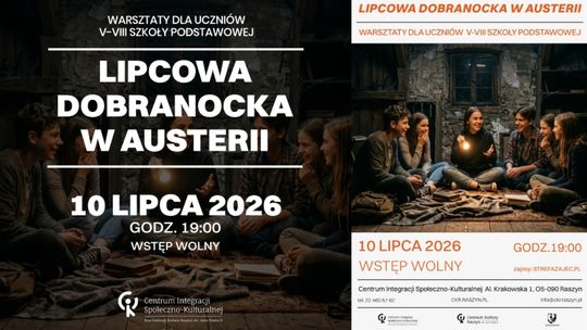 Lipcowa Dobranocka w Austerii