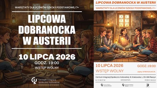 Lipcowa Dobranocka w Austerii