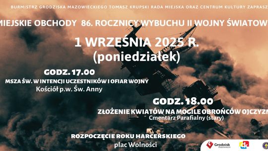 Miejskie obchody 86. rocznicy wybuchu II Wojny Światowej w Grodzisku Mazowieckim