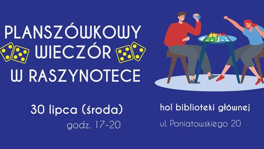 Planszówkowy Wieczór w Raszynotece Planszówkowy Wieczór w Raszynotece