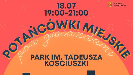 Potańcówki Miejskie pod Gwiazdami w Pruszkowie