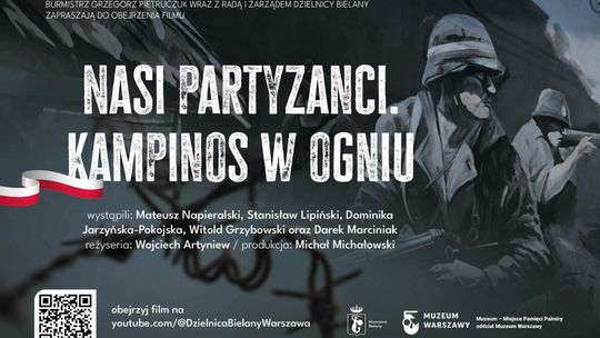 Projekcja filmu „Nasi partyzanci. Kampinos w ogniu” reż. Wojciech Artyniew
