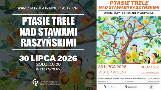 "Ptasie trele-nad Stawami " Warsztaty teatralno-plastyczne