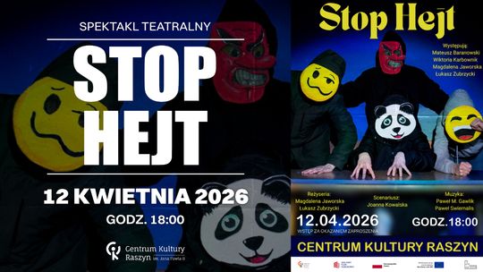 Raszyńska Premiera Spektaklu: ,,STOP HEJT''